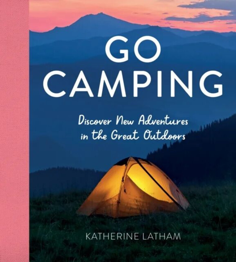 Go Camping av Katherine Latham