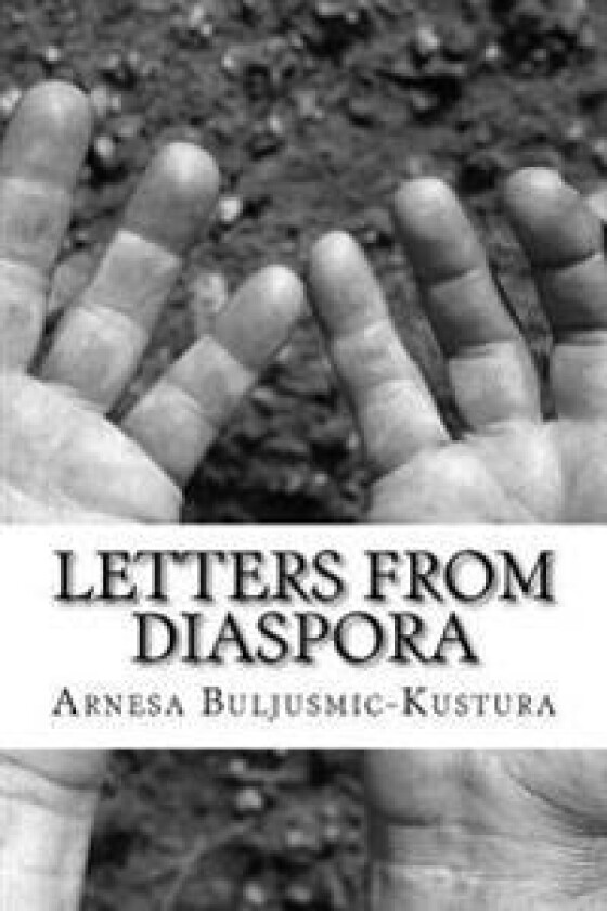 Letters from Diaspora: Stories of War and Its Aftermath