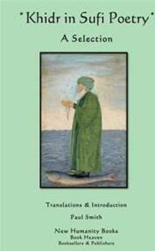 Khidr in Sufi Poetry