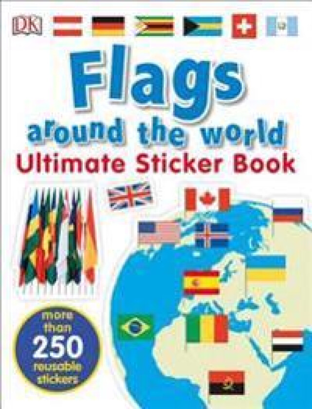 Ultimate Sticker Book: Flags Around the World