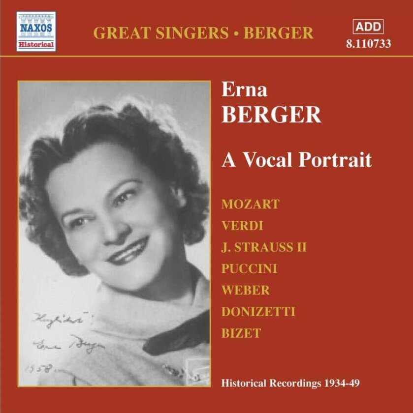 Berlin Philharmonic Orchestra, Josef Krips, Berlin State Opera Orchestra, Erna Berger, Leo Blech, Sir Thomas Beecham, Philharmonia Orchestra, Hans SchmidtIsserstedt Erna Berger A Vocal Portrait CD