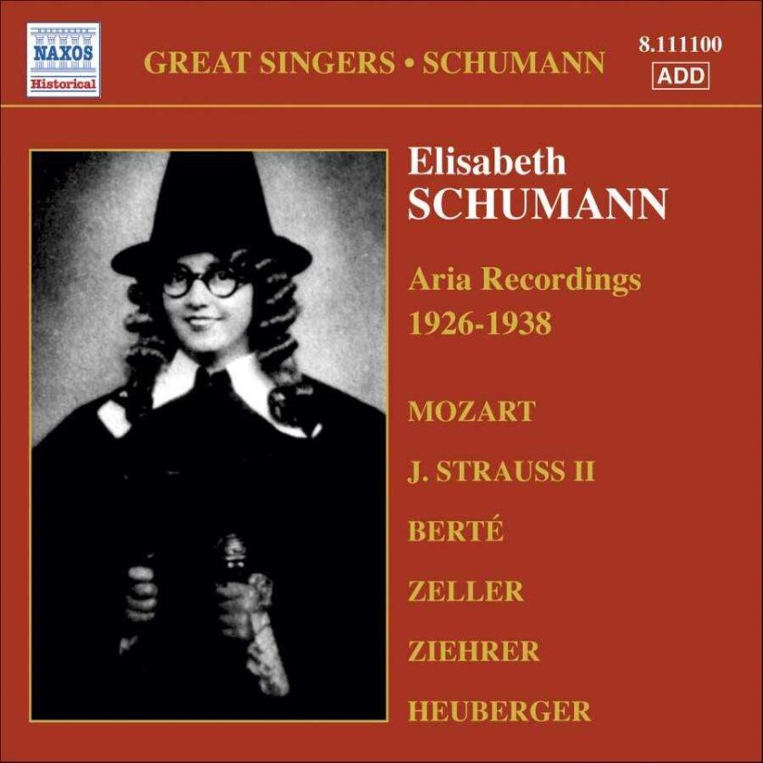 Carl Zeller, Elisabeth Schumann, Vienna State Opera Orchestra, Fritz Kreisler, Ralph Benatzky, Rudolf Sieczynski, Carl Michael Ziehrer Elisabeth Schumann Aria Recordings 192638 CD