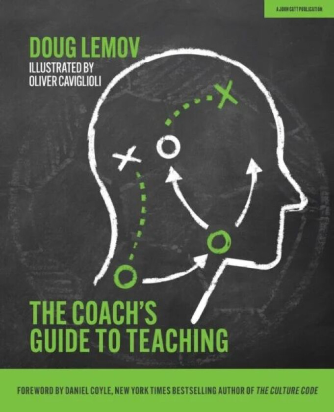The Coach's Guide to Teaching av Doug Lemov