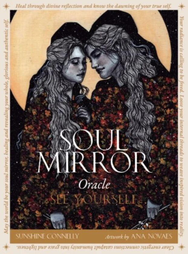 Soul Mirror Oracle av Sunshine (Sunshine Connelly) Connelly