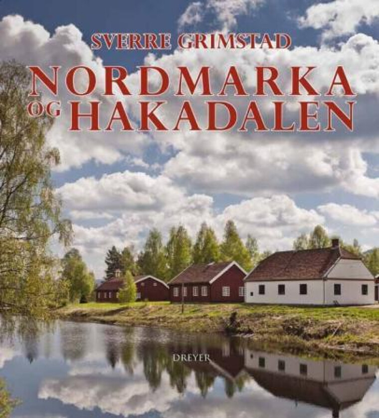 Nordmarka og Hakadalen av Sverre Grimstad
