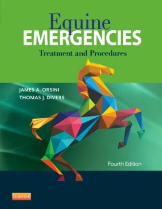 Equine Emergencies av James A. (Associate Professor University Orsini