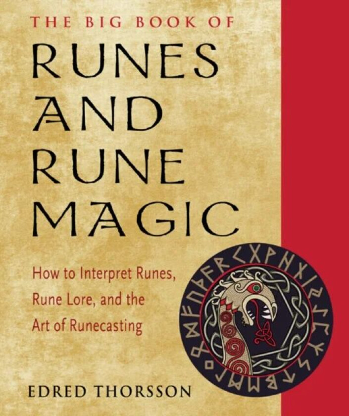 The Big Book of Runes and Rune Magic av Edred (Edred Thorsson) Thorsson