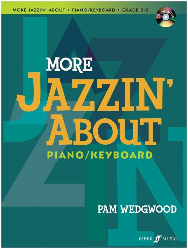 More Jazzin About for Piano Pam Wedgwood