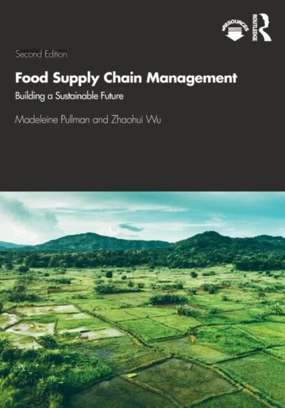 Food Supply Chain Management av Madeleine (Portland State University USA Pullman