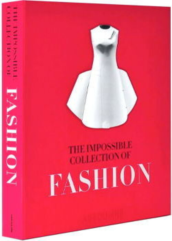 The Impossible Collection of fashion