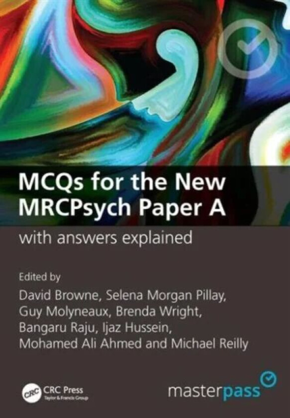 MCQs for the New MRCPsych Paper A with Answers Explained av David Browne, Selena Morgan Pillay