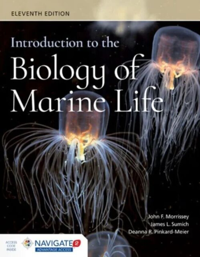 Introduction To The Biology Of Marine Life av John Morrissey, James L. Sumich, Deanna R. Pinkard-Meier