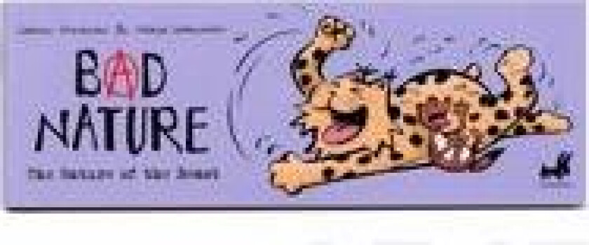 Bad Nature - The Nature of the Beast