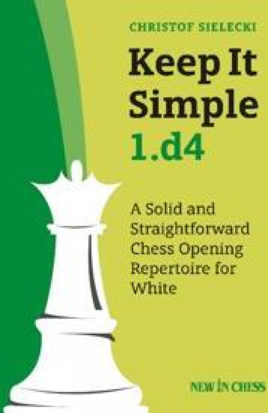 Keep It Simple 1.d4