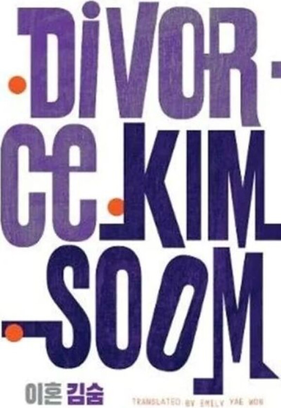 Divorce av Kim Soom