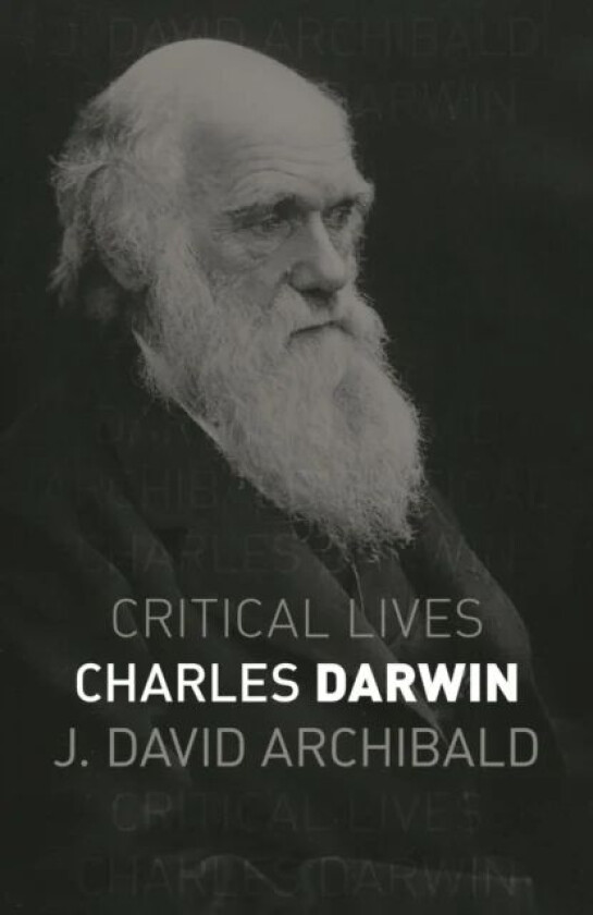 Charles Darwin av J. David Archibald