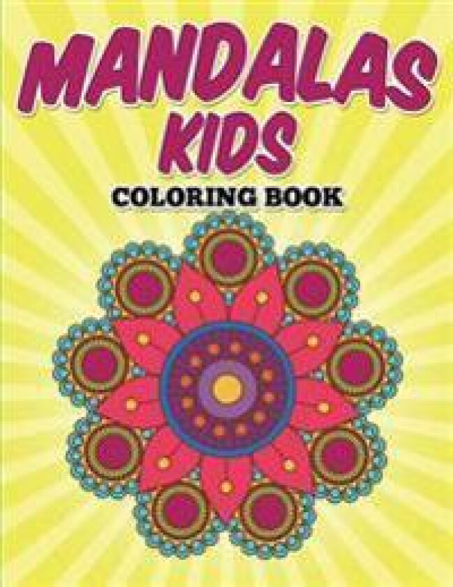 Mandalas Kids Coloring Book