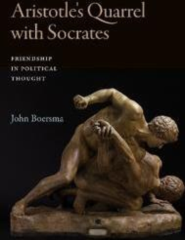 Aristotle's Quarrel with Socrates