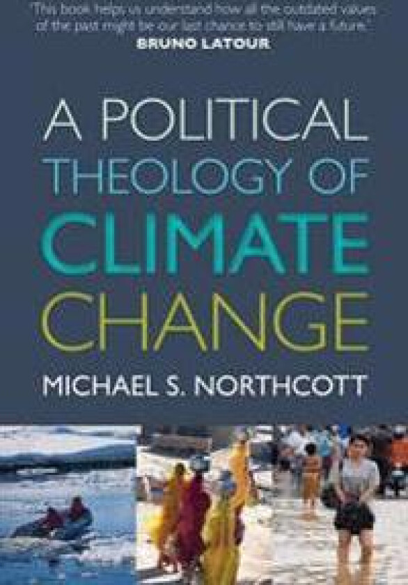 A Political Theology of Climate Change
