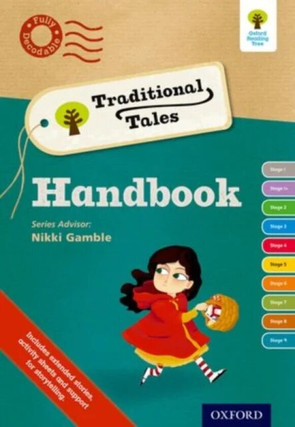 Oxford Reading Tree Traditional Tales: Continuing Professional Development Handbook av Catherine Baker, Nikki Gamble, Pam (Teacher and Author of paren