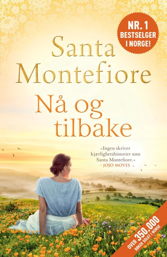 Nå og tilbake av Santa Montefiore