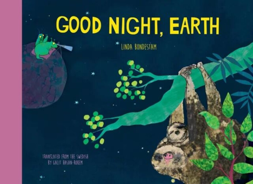 Good Night, Earth av Linda Bondestam