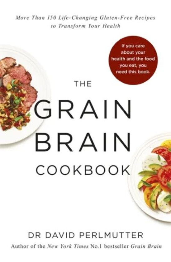 Grain Brain Cookbook av David Perlmutter
