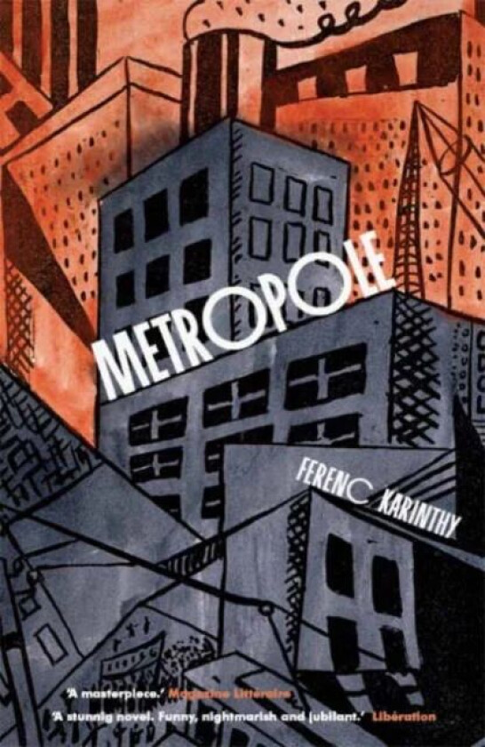 Metropole av Ferenc Karinthy