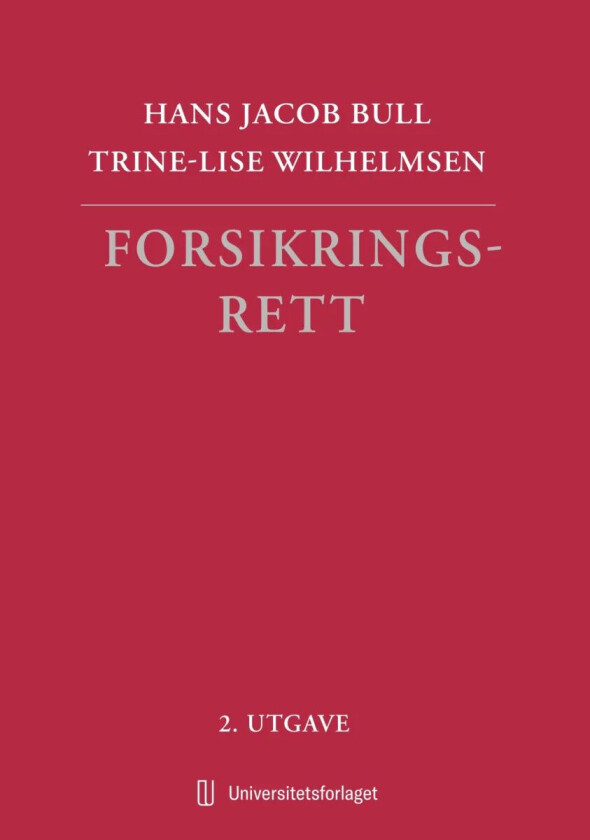 Forsikringsrett av Hans Jacob Bull, Trine-Lise Wilhelmsen