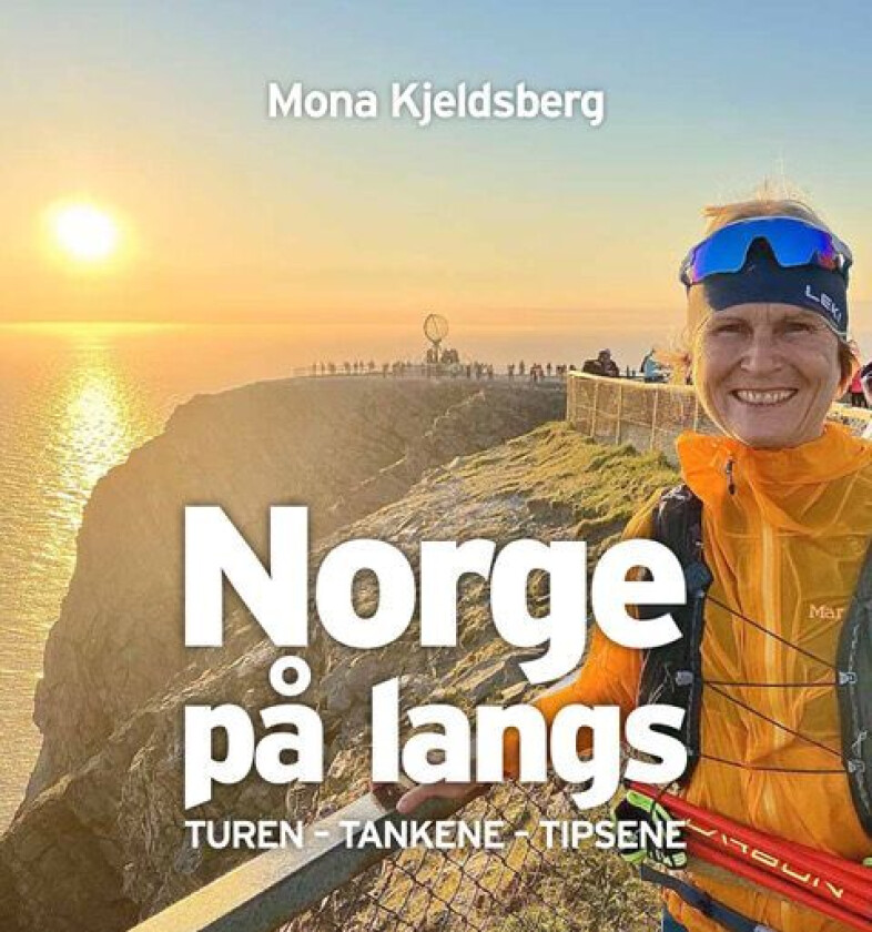 Norge på langs av Mona Kjeldsberg