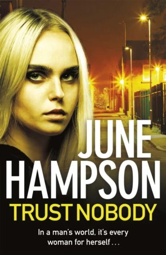 Trust Nobody av June Hampson