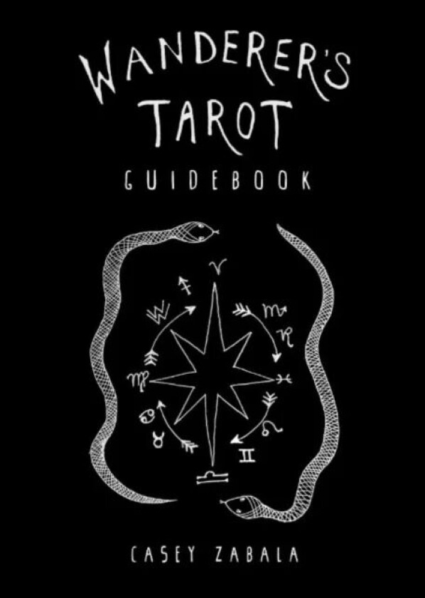 Wanderer'S Tarot Guidebook av Casey (Casey Zabala) Zabala