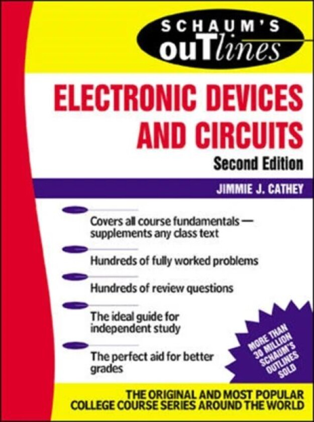 Schaum&#039;s Outline of Electronic Devices and Circuits, Second Edition av Jimmie Cathey