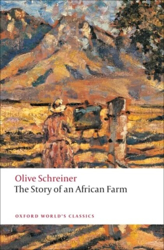 The Story of an African Farm av Olive Schreiner