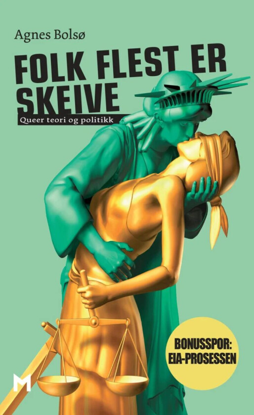 Folk flest er skeive av Agnes Bolsø