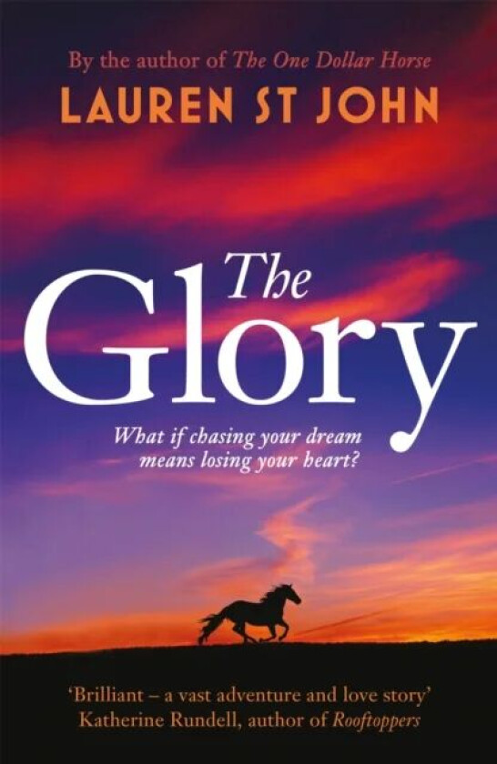 The Glory av Lauren St John