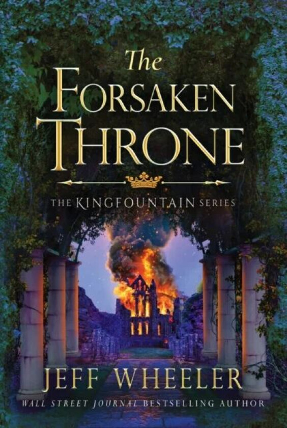 The Forsaken Throne av Jeff Wheeler