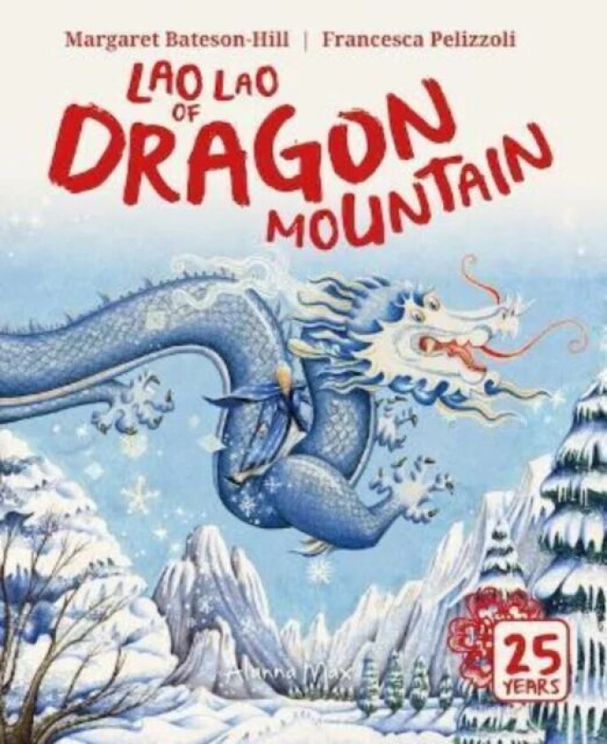 Lao Lao of Dragon Mountain av Margaret Bateson-Hill