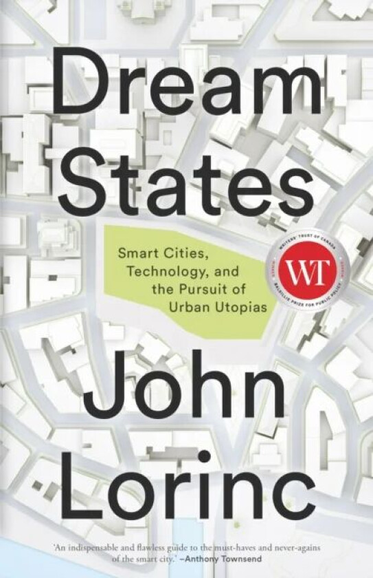 Dream States av John Lorinc