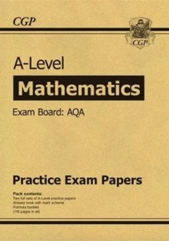 A-Level Maths AQA Practice Papers av CGP Books
