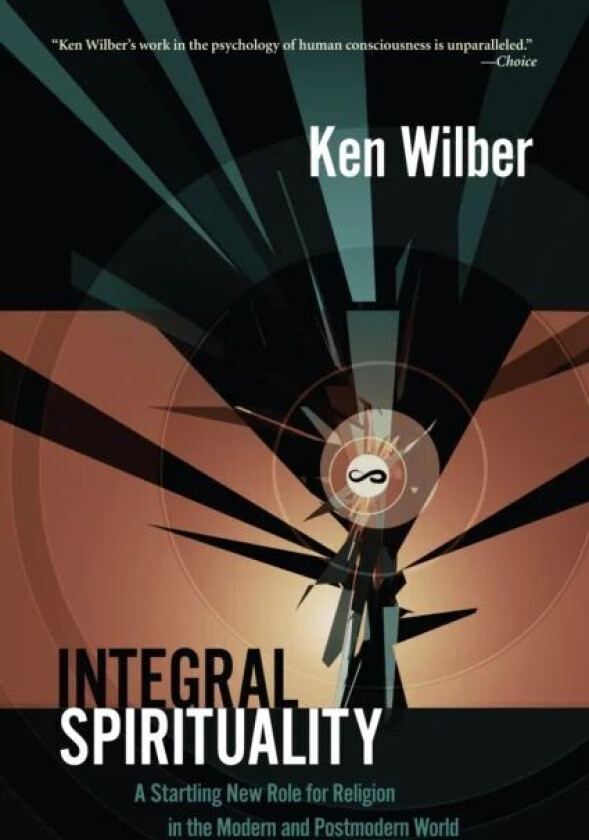 Integral Spirituality av Ken Wilber