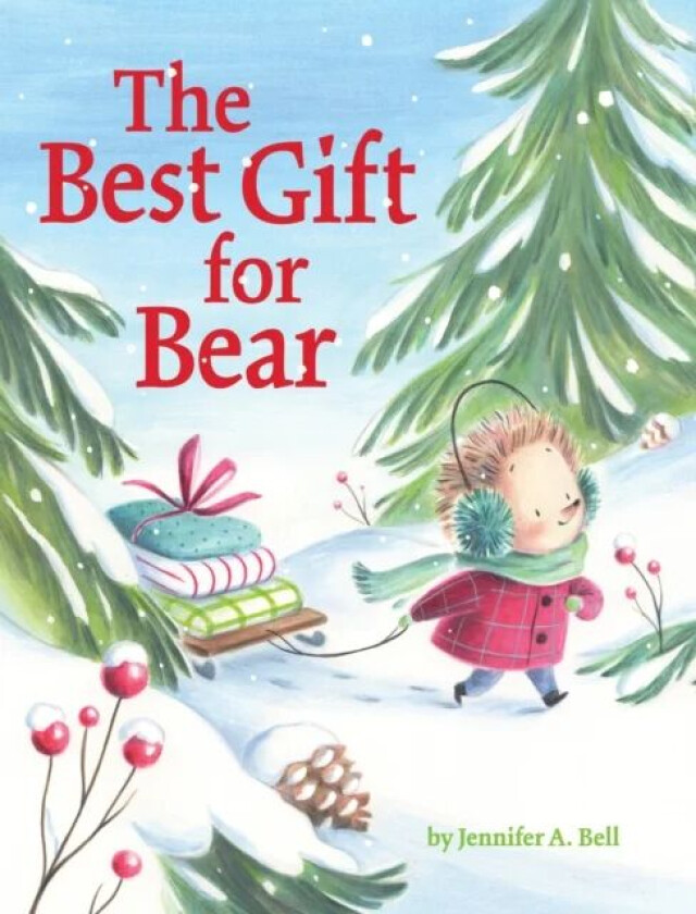 The Best Gift for Bear av Jennifer A. Bell