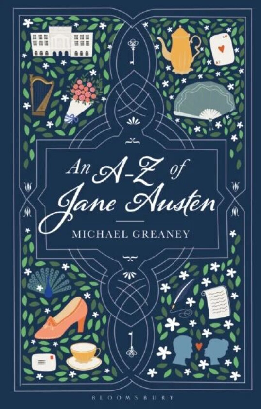 An A-Z of Jane Austen av Michael Greaney