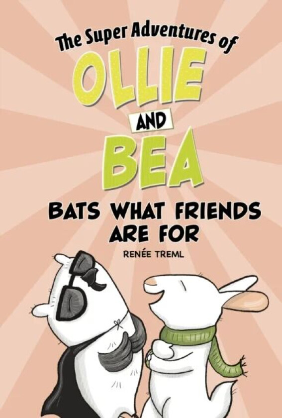 Bats What Friends Are For av Renee Treml