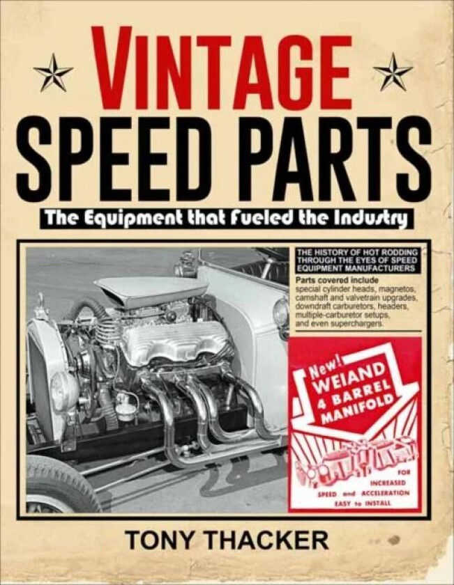 Vintage Speed Parts av Tony Thacker