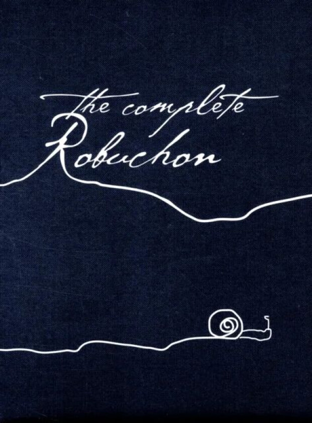 The Complete Robuchon av Joel Robuchon