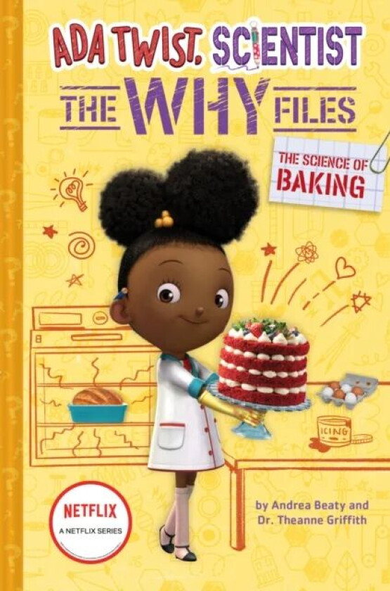 The Science of Baking (Ada Twist, Scientist: The Why Files #3) av Andrea Beaty, Theanne Griffith