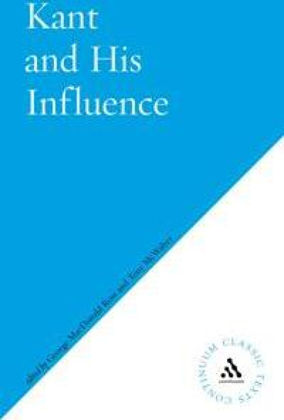 Kant and His Influence