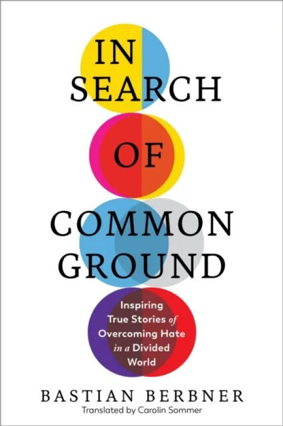 In Search of Common Ground av Bastian Berbner
