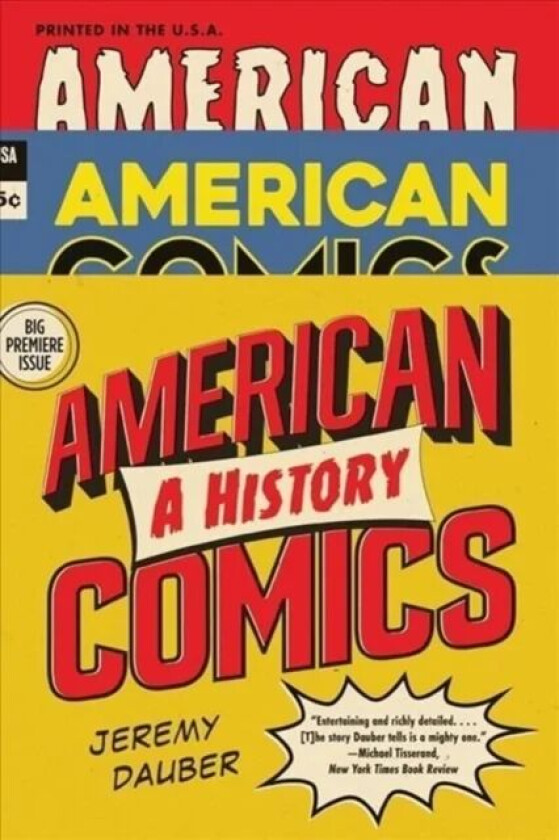 American Comics av Jeremy (Columbia University) Dauber
